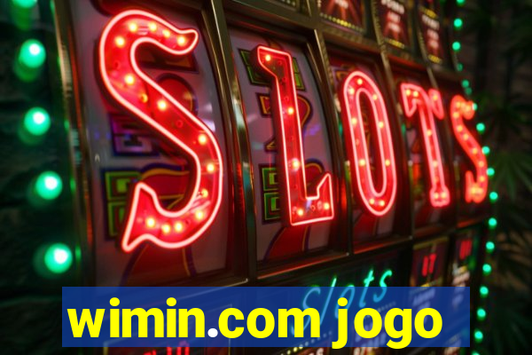 wimin.com jogo